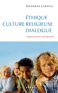Éthique, culture religieuse, dialogue