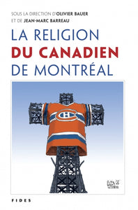 La Religion du Canadien de Montréal