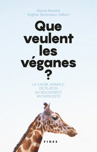 Que veulent les véganes?