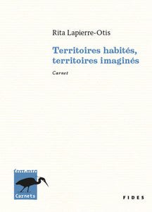 Territoires habités, territoires imaginés