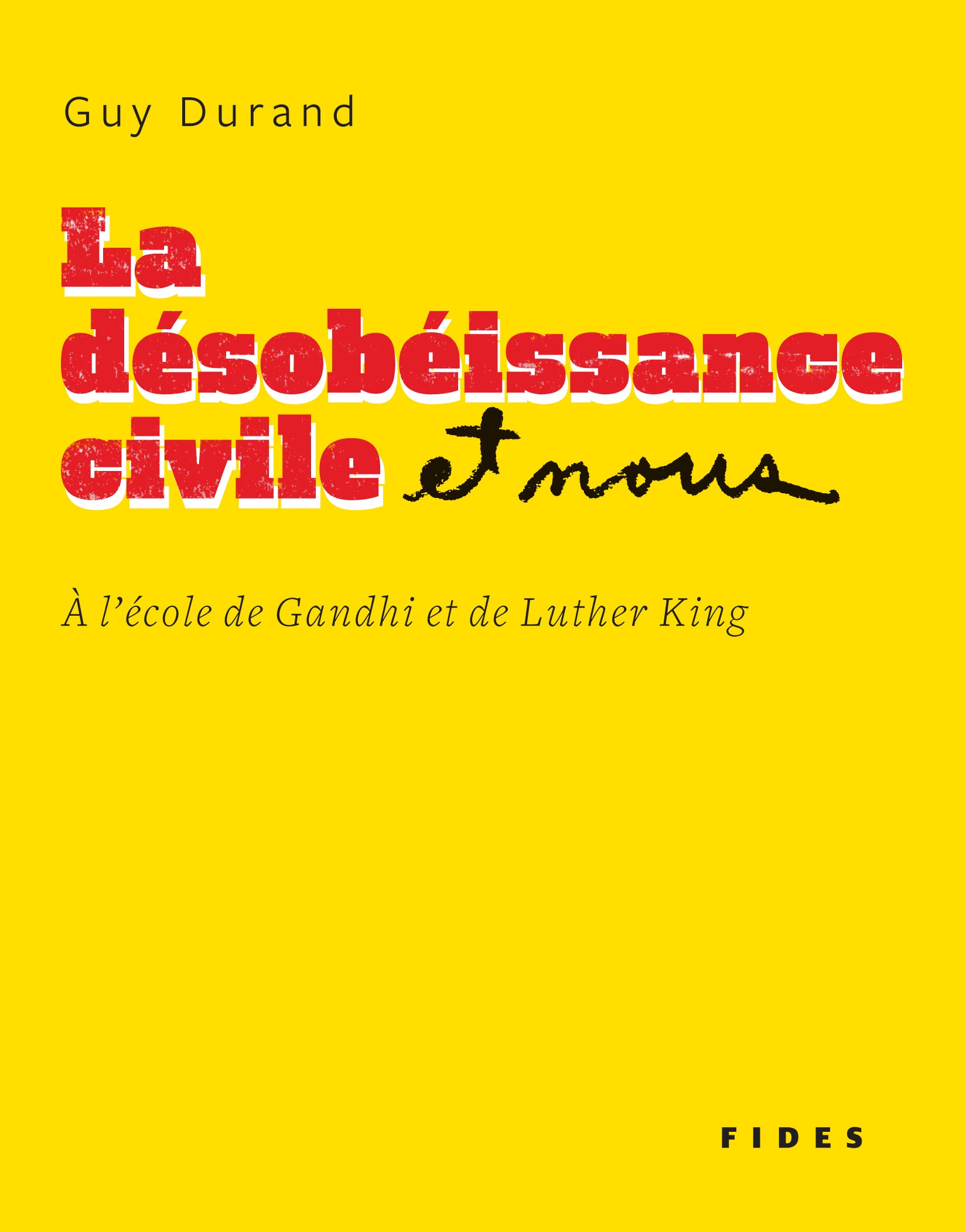 La désobéissance civile et nous – editionsfides