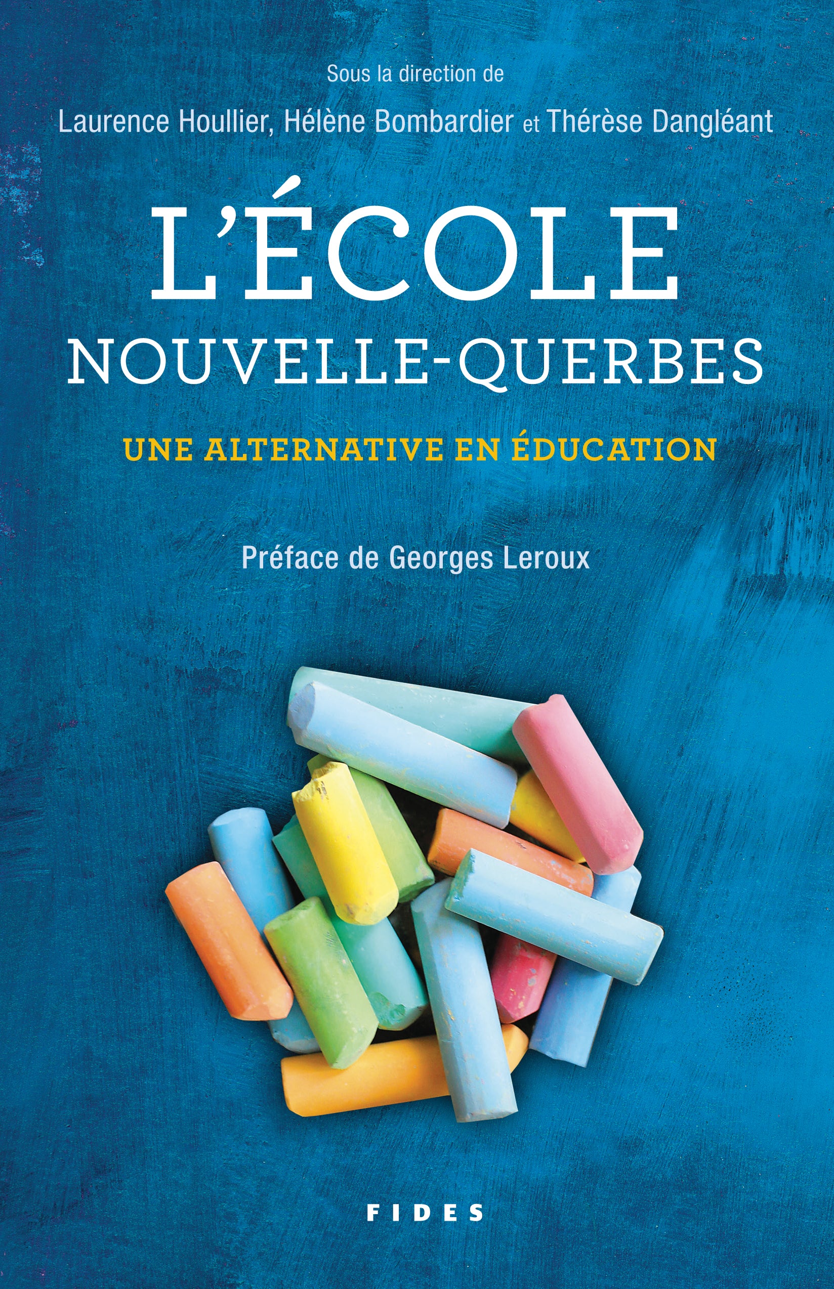 L'École Nouvelle-Querbes – editionsfides