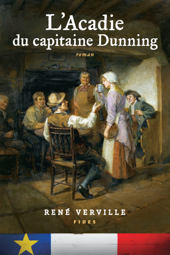 L’Acadie du capitaine Dunning