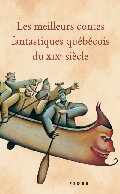Les Meilleurs contes fantastiques québécois du XIXe siècle