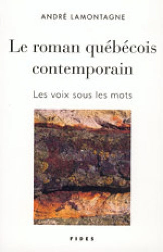 Le Roman québécois contemporain