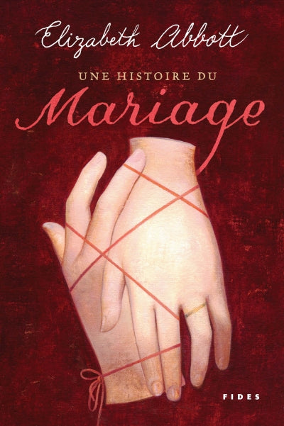 Une histoire du mariage