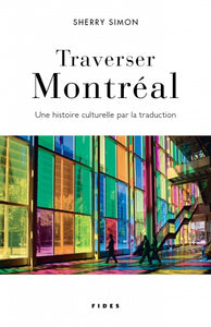 Traverser Montréal