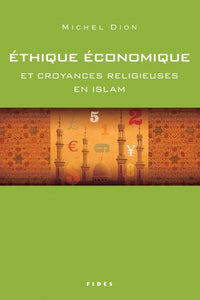 Éthique économique et croyances religieuses en islam