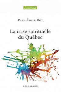 La Crise spirituelle du Québec