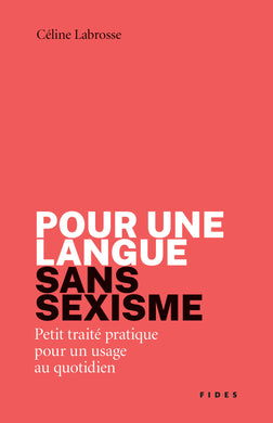 Pour une langue sans sexisme