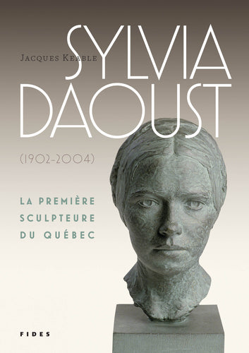 Sylvia Daoust (1902-2004)